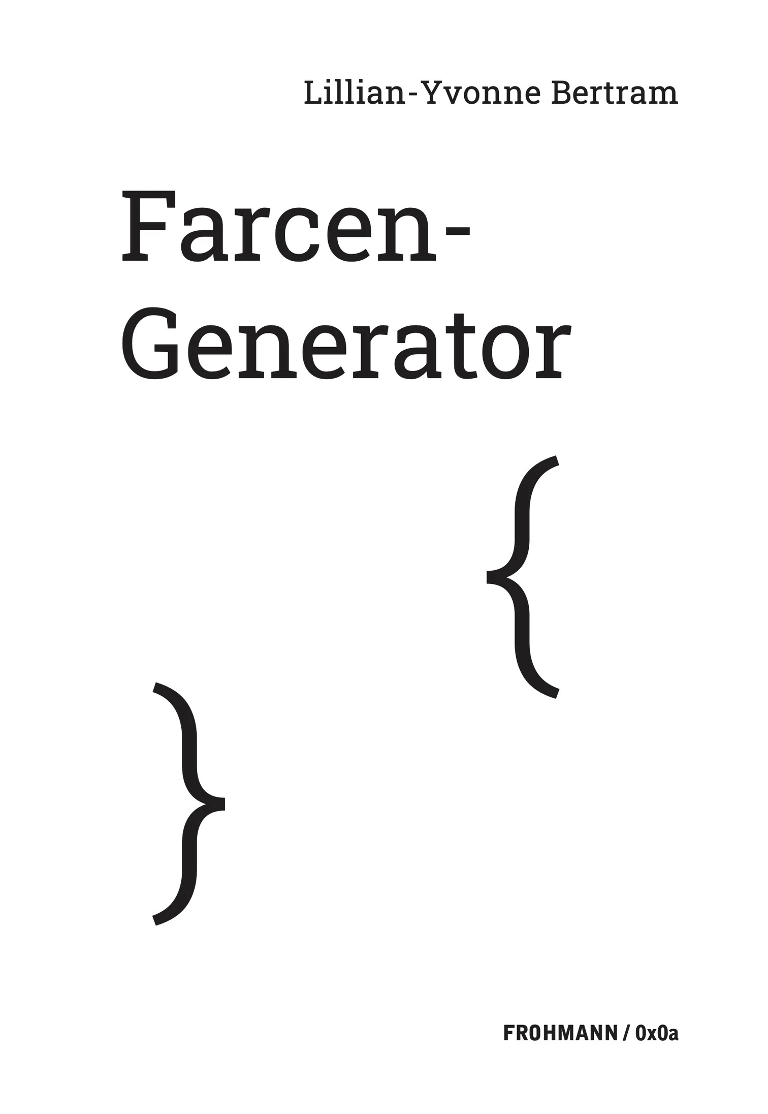 Farcen-Generator